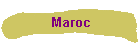 Maroc